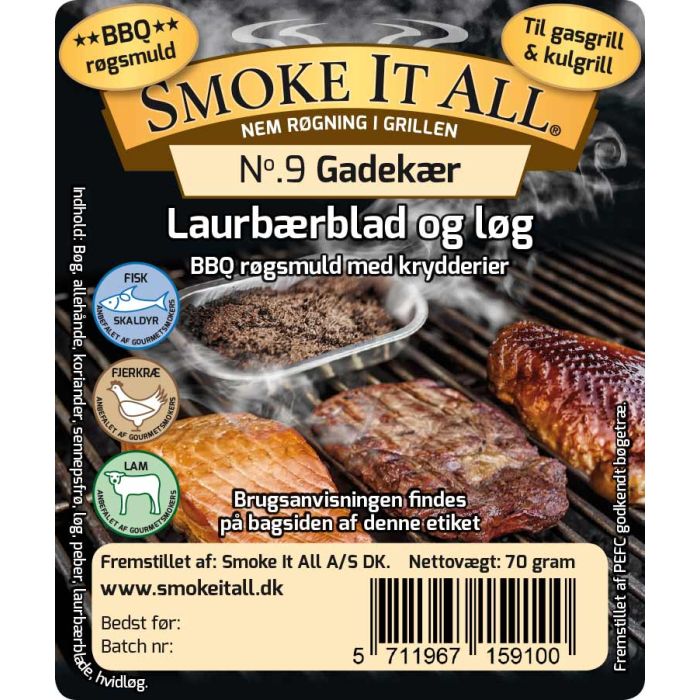 Smoke It All No  9 Gadekær
